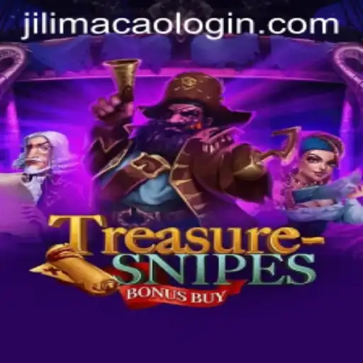 Explore the Thrilling World of TreasuresnipesBonusBuy: A Game of Adventure and Strategy with JILIMACAO